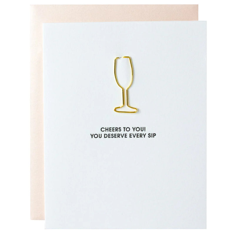 Paperclip Greeting Card, Deserve Every Sip