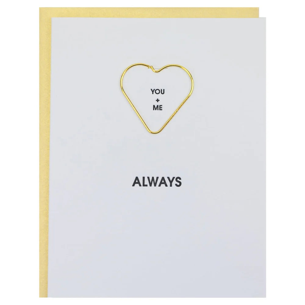 Paperclip Greeting Card, You + Me Always