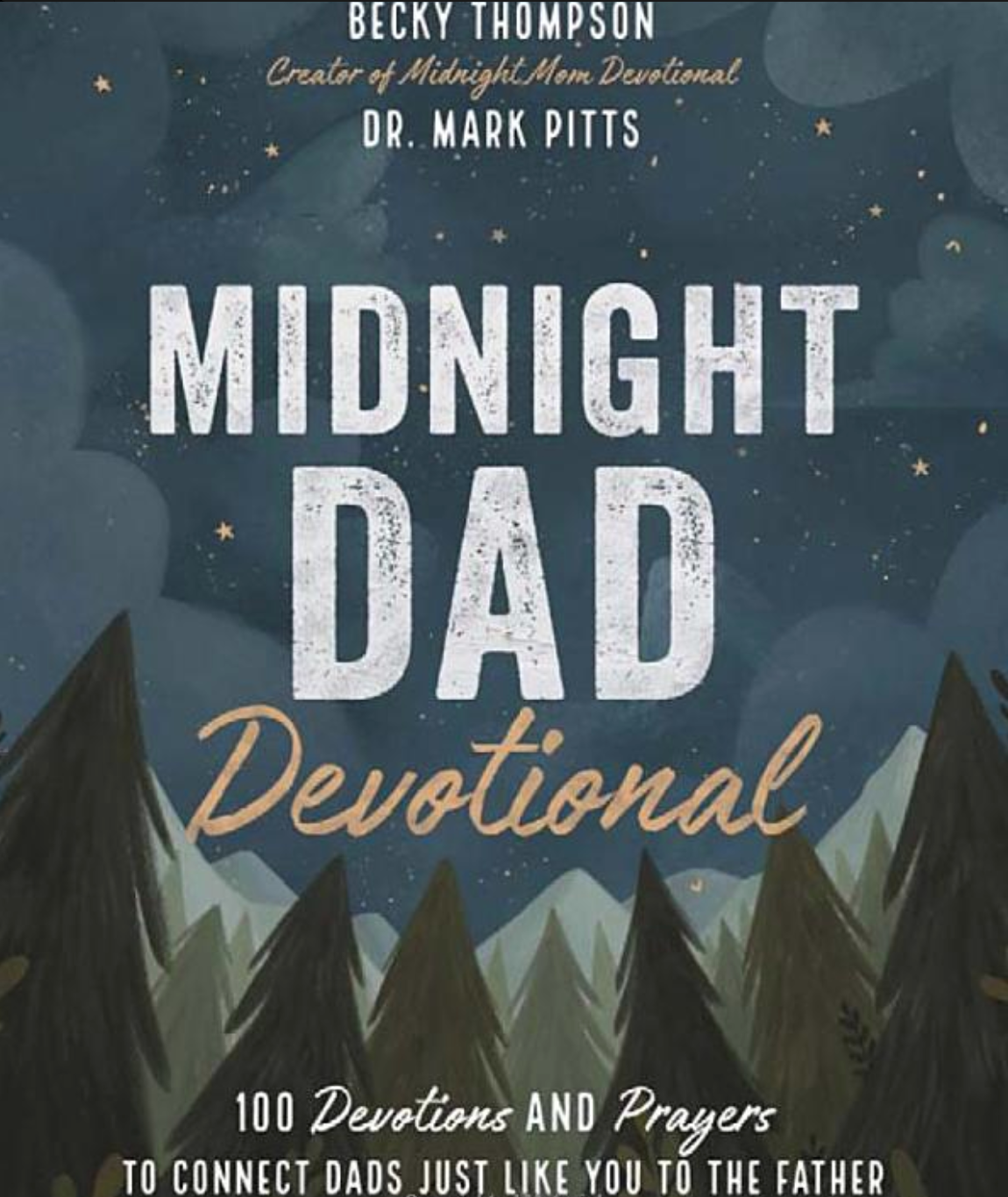 Midnight Dad Devotional