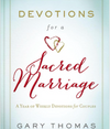 Devotions For A Sacred Marriage