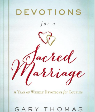Devotions For A Sacred Marriage