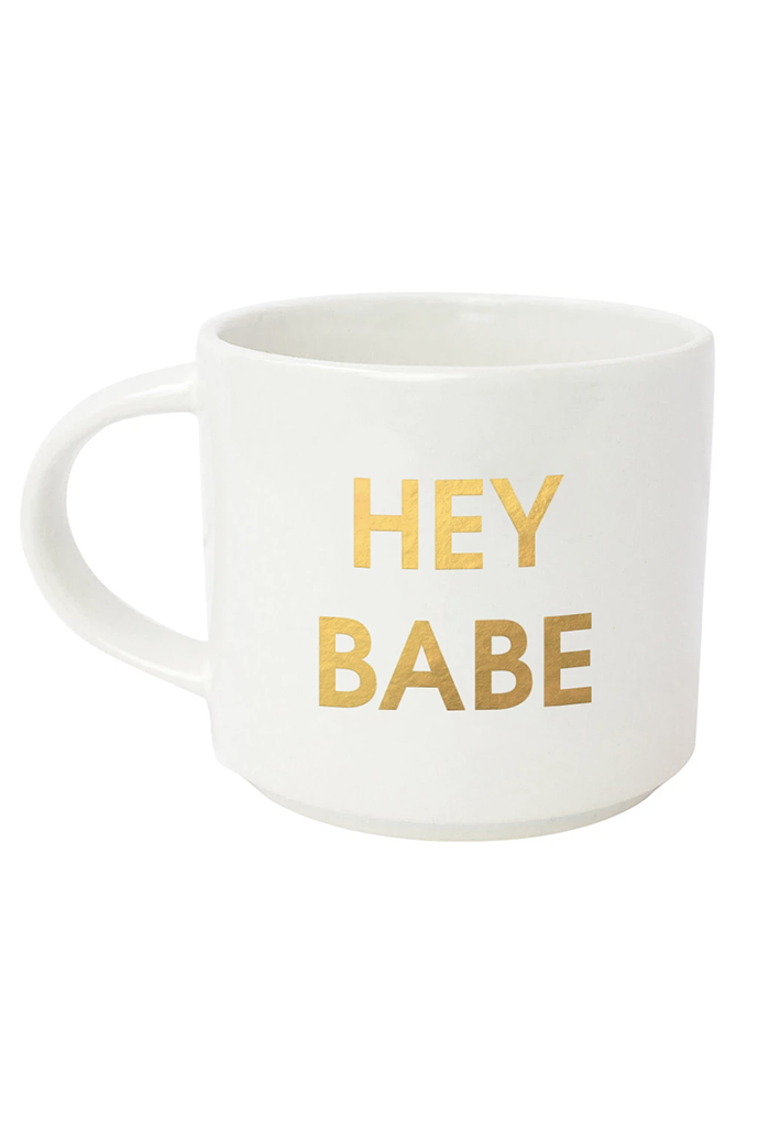 Hey Babe Coffee Mug